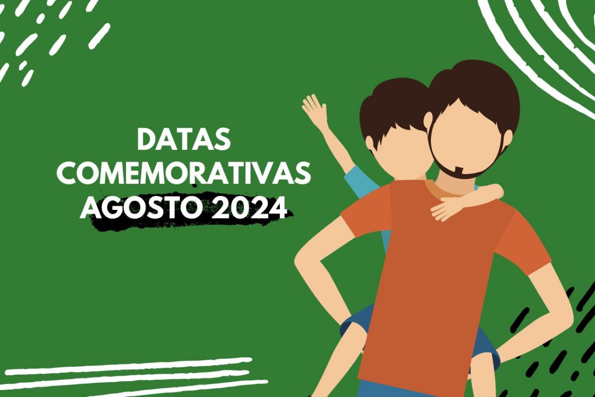 Datas comemorativas em agosto de 2024.