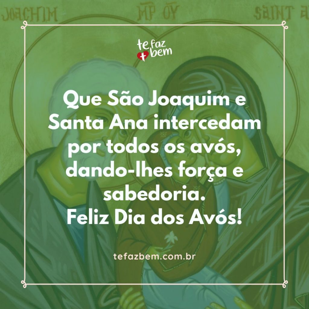 Feliz dia dos avós - com carinho e ternura - mensagem para enviar por whatsapp