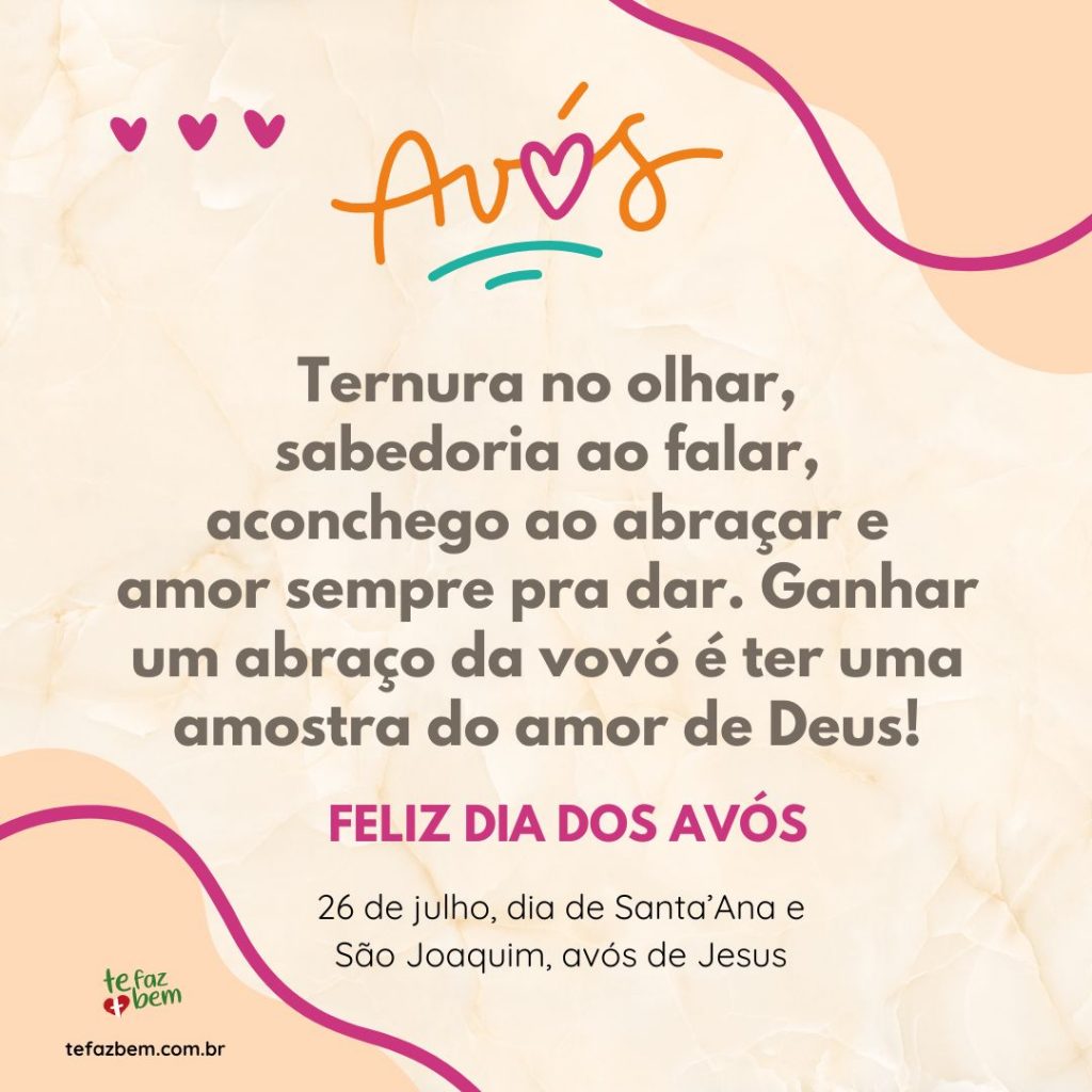 Feliz dia dos avós - com carinho e ternura - mensagem para enviar por whatsapp