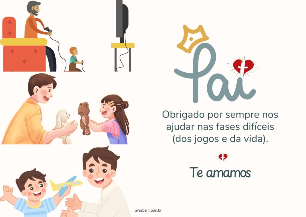 Obrigado por sempre nos ajudar nas fases difíceis (dos jogos e da vida).